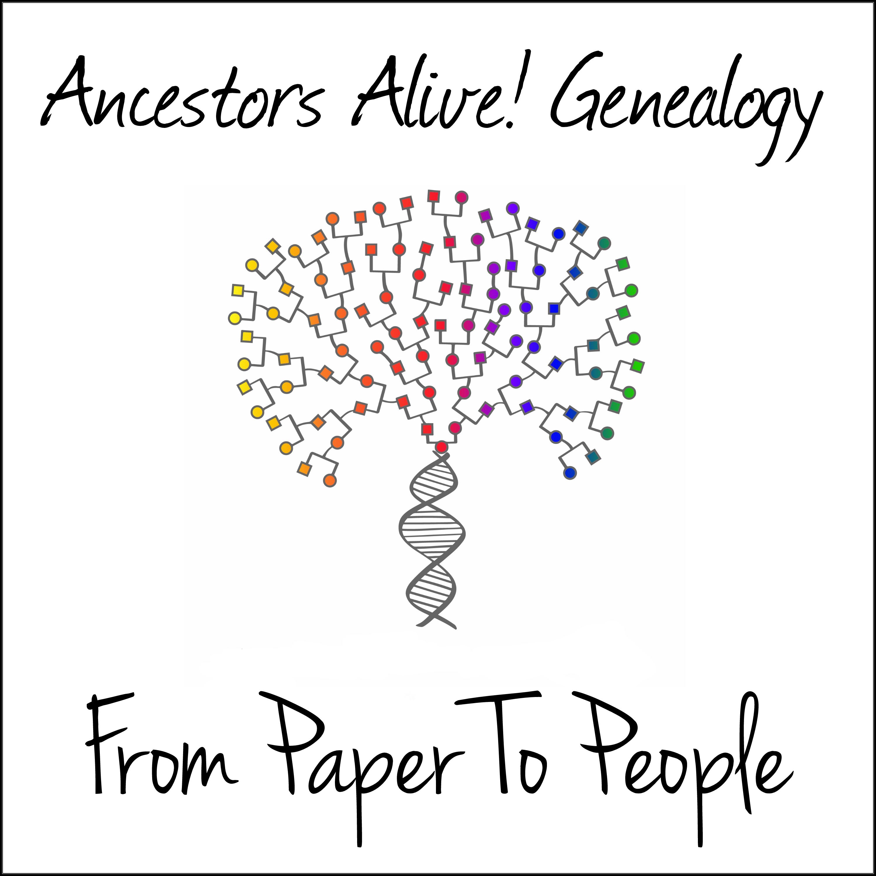 Logo is a rainbow tree with a double helix trunk. Written above and below are the titles: Ancestors Alive! Genealogy and From Paper To People