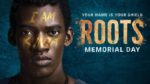 What Are You Learning from ROOTS on The History Channel?